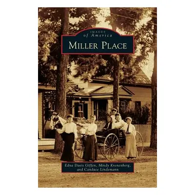 "Miller Place" - "" ("Davis Giffen Edna")(Pevná vazba)