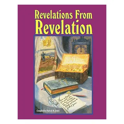 "Revelations from Revelation" - "" ("Jones Patrick M.")(Paperback)