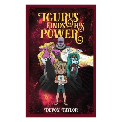 "Icurus Finds His Power" - "" ("Taylor Devon")(Paperback)