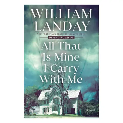 "All That Is Mine I Carry with Me" - "" ("Landay William")(Pevná vazba)