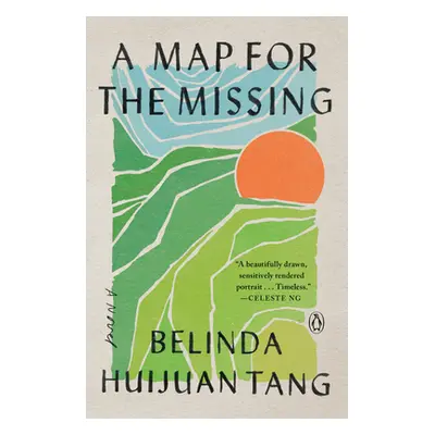 "A Map for the Missing" - "" ("Tang Belinda Huijuan")(Paperback)