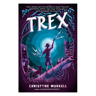 "Trex" - "" ("Morrell Christyne")(Paperback)