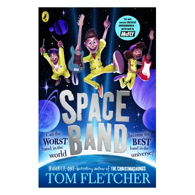 "Space Band" - "The out-of-this-world new adventure from the number-one-bestselling author Tom F