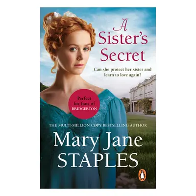 "Sister's Secret" - "A heart-warming and uplifting Regency romance from bestseller Mary Jane Sta