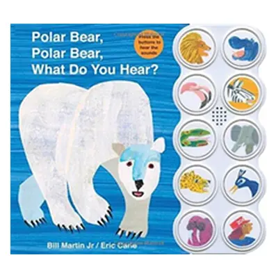 "Polar Bear, Polar Bear, What Do You Hear?" - "" ("Martin Bill")(Board Books)