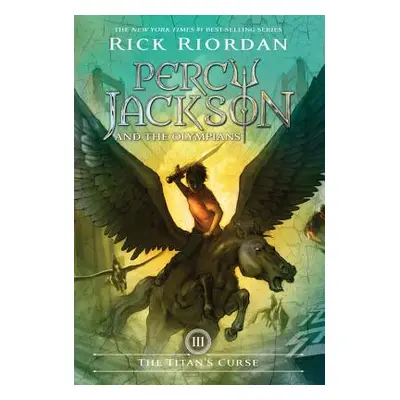 "Percy Jackson and the Olympians, Book Three the Titan's Curse (Percy Jackson and the Olympians,