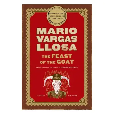 "The Feast of the Goat" - "" ("Llosa Mario Vargas")(Paperback)