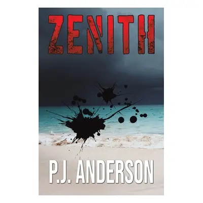 "Zenith" - "" ("Anderson P. J.")(Paperback)