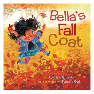 "Bella's Fall Coat" - "" ("Plourde Lynn")(Pevná vazba)