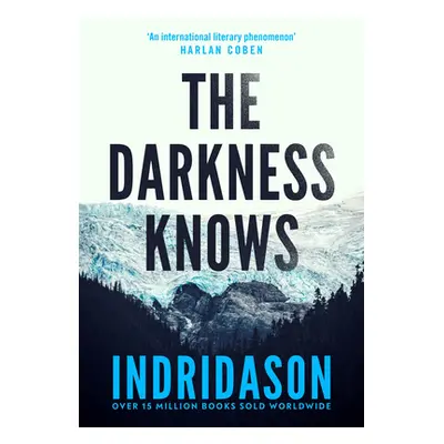 "Darkness Knows" - "" ("Indridason Arnaldur")(Paperback / softback)