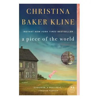 "A Piece of the World" - "" ("Kline Christina Baker")(Paperback)