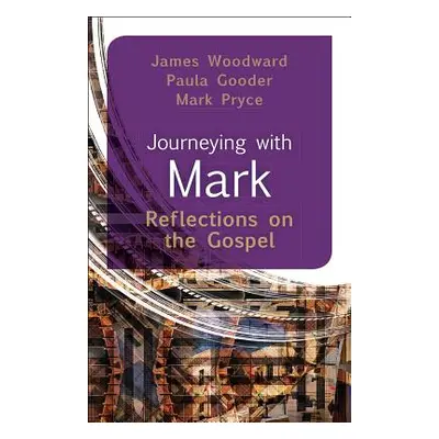 "Journeying with Mark" - "" ("Gooder Paula")(Paperback)