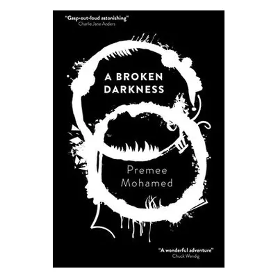 "A Broken Darkness, 2" - "" ("Mohamed Premee")(Paperback)