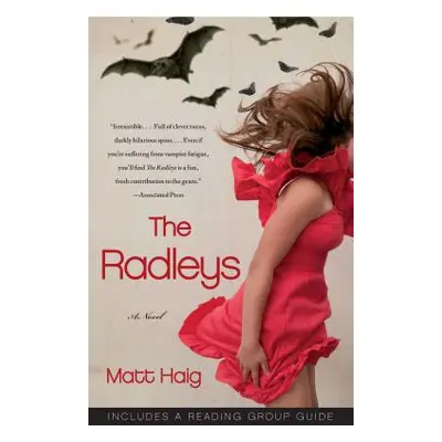 "The Radleys" - "" ("Haig Matt")(Paperback)