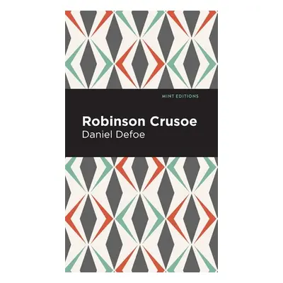 "Robinson Crusoe" - "" ("Dafoe Daniel")(Pevná vazba)