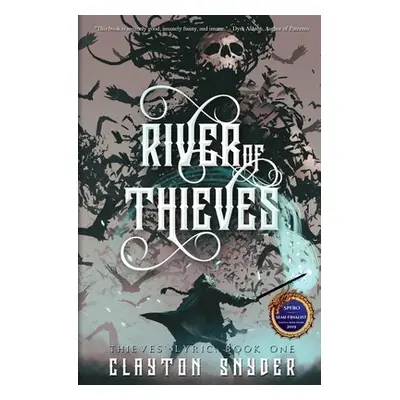 "River of Thieves" - "" ("Snyder Clayton")(Paperback)