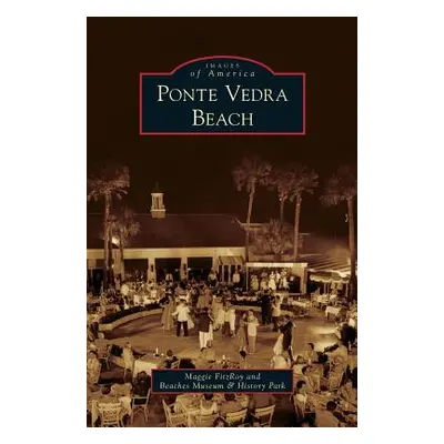 "Ponte Vedra Beach" - "" ("Fitzroy Maggie")(Pevná vazba)