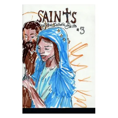 "Saints of the Catholic Faith #3" - "" ("Rodrigues Jos L. F.")(Paperback)