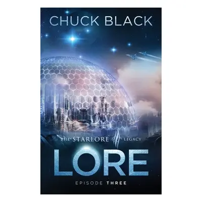 "Lore" - "" ("Black Chuck")(Paperback)