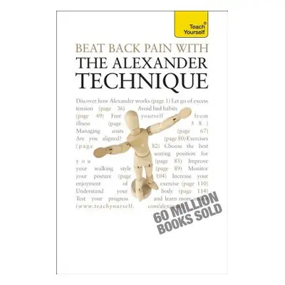 "Beat Back Pain with the Alexander Technique" - "" ("Craze Richard")(Paperback)