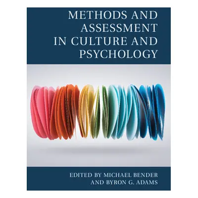 "Methods and Assessment in Culture and Psychology" - "" ("Bender Michael")(Pevná vazba)