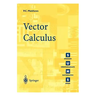 "Vector Calculus" - "" ("Matthews Paul C.")(Paperback)