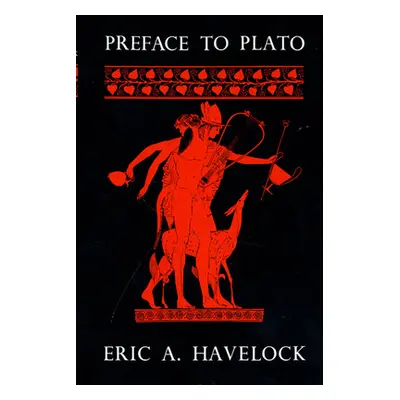 "Preface to Plato" - "" ("Havelock Eric A.")(Paperback)