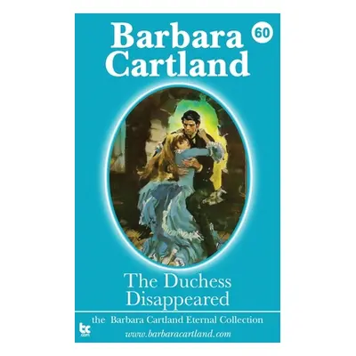 "60. The Duchess Disappeared" - "" ("Cartland Barbara")(Paperback)