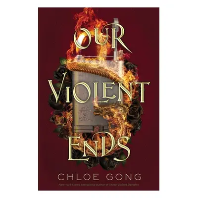 "Our Violent Ends" - "" ("Gong Chloe")(Pevná vazba)