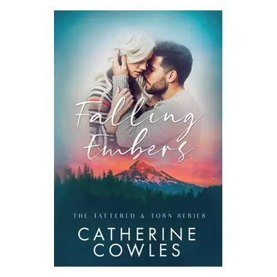 "Falling Embers" - "" ("Cowles Catherine")(Paperback)