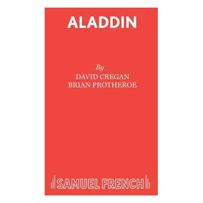 "Aladdin: A Pantomime" - "" ("Cregan David")(Paperback)