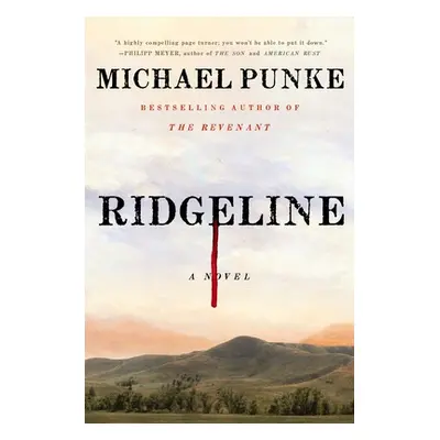 "Ridgeline" - "" ("Punke Michael")(Paperback)