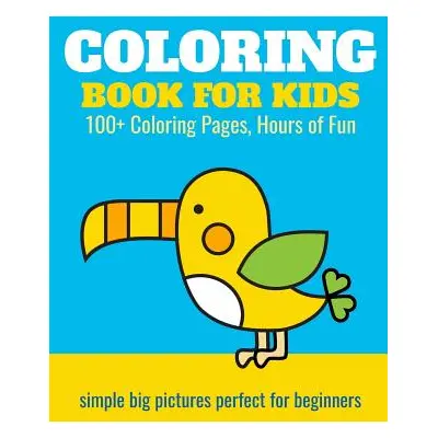 "Coloring Book for Kids: 100+ Coloring Pages, Hours of Fun: Animals, planes, trains, castles - c