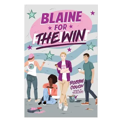 "Blaine for the Win" - "" ("Couch Robbie")(Paperback)