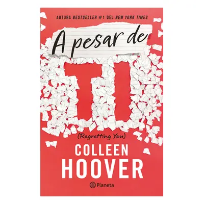 "A Pesar de Ti / Regretting You (Spanish Edition)" - "" ("Hoover Colleen")(Paperback)