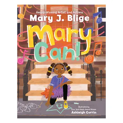 "Mary Can!" - "" ("Blige Mary J.")(Pevná vazba)