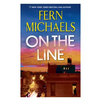 "On the Line: A Riveting Novel of Suspense" - "" ("Michaels Fern")(Pevná vazba)