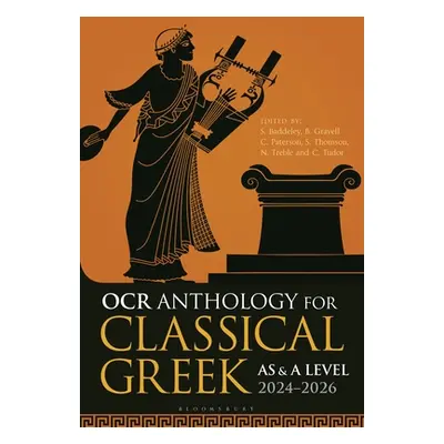 "OCR Anthology for Classical Greek as and a Level: 2024-2026" - "" ("Baddeley Sam")(Paperback)