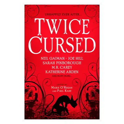 "Twice Cursed: An Anthology" - "" ("Gaiman Neil")(Paperback)