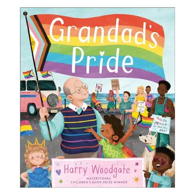 "Grandad's Pride" - "" ("Woodgate Harry")(Pevná vazba)