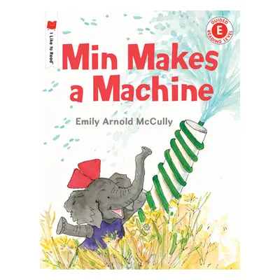 "Min Makes a Machine" - "" ("McCully Emily Arnold")(Paperback)