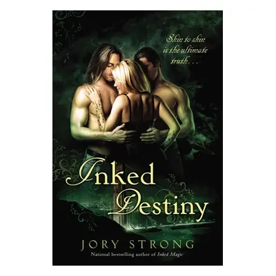 "Inked Destiny" - "" ("Strong Jory")(Paperback)