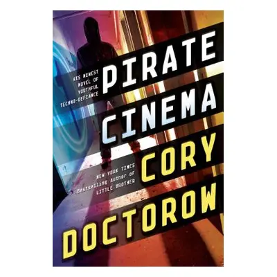 "Pirate Cinema" - "" ("Doctorow Cory")(Paperback)