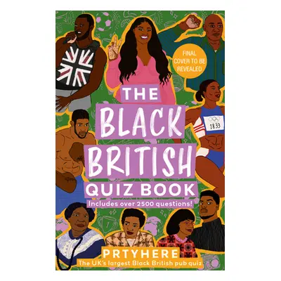 "The Black British Quiz Book" - "" ("Prtyhere")(Pevná vazba)