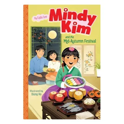 "Mindy Kim and the Mid-Autumn Festival" - "" ("Lee Lyla")(Pevná vazba)