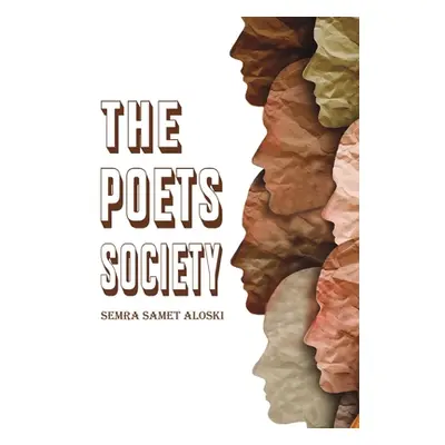 "The Poets Society" - "" ("Aloski Semra Samet")(Paperback)