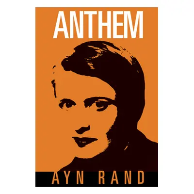 "Anthem" - "" ("Rand Ayn")(Paperback)