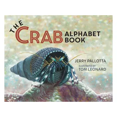 "The Crab Alphabet Book" - "" ("Pallotta Jerry")(Pevná vazba)