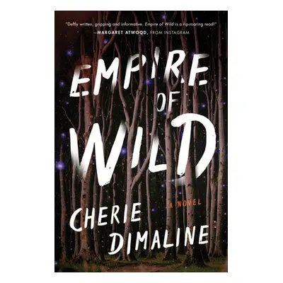 "Empire of Wild" - "" ("Dimaline Cherie")(Paperback)