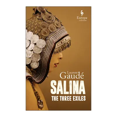 "Salina: The Three Exiles" - "" ("Gaud Laurent")(Paperback)